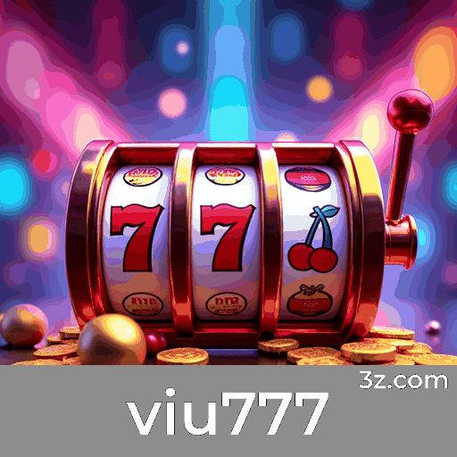 viu777 - Seu Cassino Online Premiável e Seguro