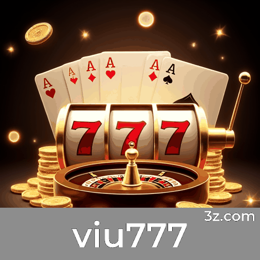 viu777 - Seu Cassino Online Premiável e Seguro